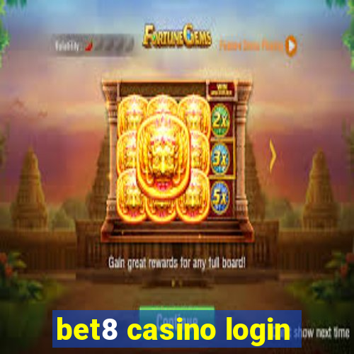 bet8 casino login